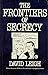 The frontiers of secrecy: Closed government in Britain