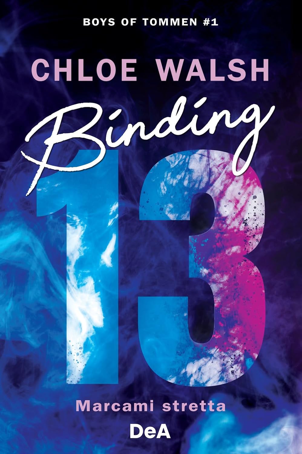 Binding 13. Marcami stretta (Boys of Tommen #1)