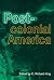 Postcolonial America: 1st (First) Edition
