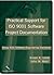 Practical Support for ISO 9001 Software Project Documentation: Using IEEE Software Engineering Standards (Practitioners) by Land, Susan K., Walz, John W. (2006) Paperback