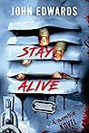 Stay Alive