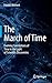 The March of Time: Evolving Conceptions of Time in the Light of Scientific Discoveries by Friedel Weinert (13-Apr-2013) Hardcover