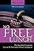 No Free Lunch: Why Specified Complexity Cannot Be Purchased without Intelligence by William A. Dembski (2007-02-01)