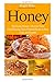 By Roger Ross Honey: The Ho...
