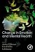 Change in Emotion and Menta...