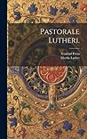 Pastorale Lutheri.