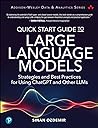 Quick Start Guide to Large Language Models by Sinan Ozdemir