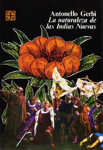 LA NATURALEZA DE LAS INDIAS NUEVAS (Hardcover)