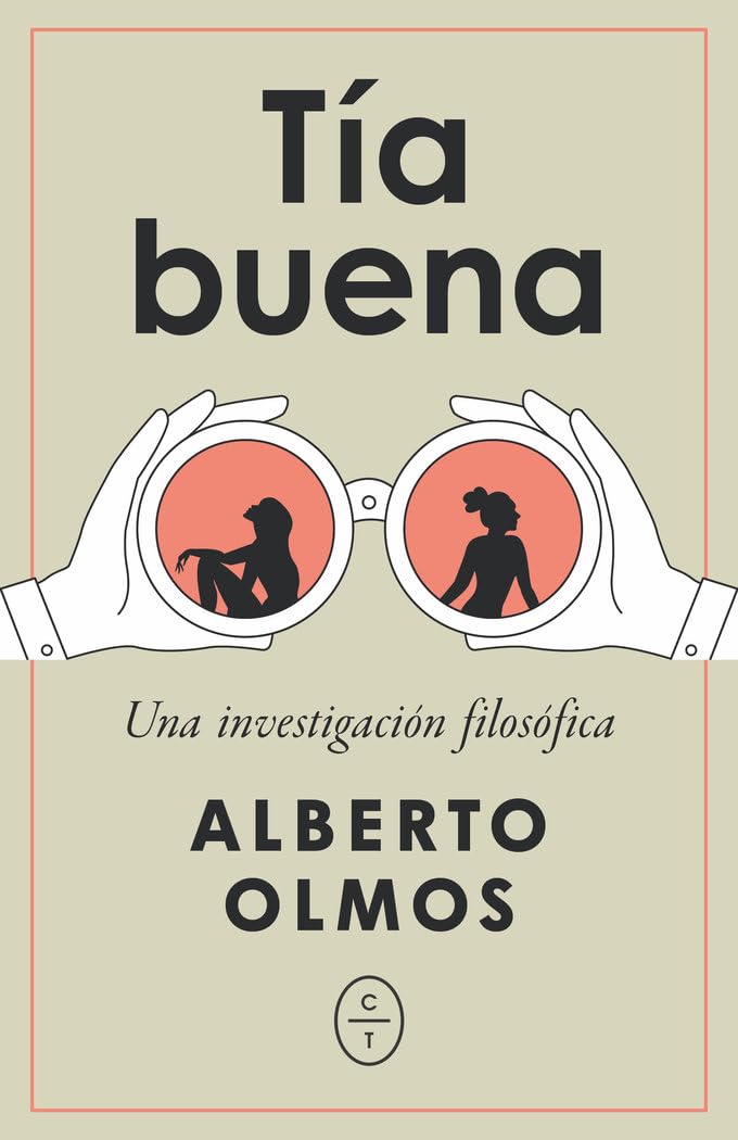 Tía buena: Una investigación filosófica (Paperback)