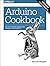 Arduino Cookbook by Michael Margolis (2016-01-25)