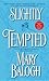 [Slighty Tempted] [by by Mary Balogh