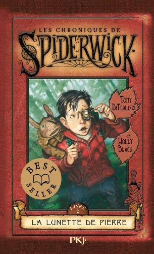 Les Chroniques de Spiderwick, Tome 2 : La lunette de Pierre by Tony DiTerlizzi