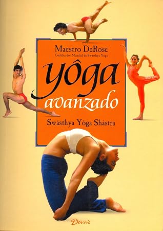 Yoga Avanzado (Spanish Edition)