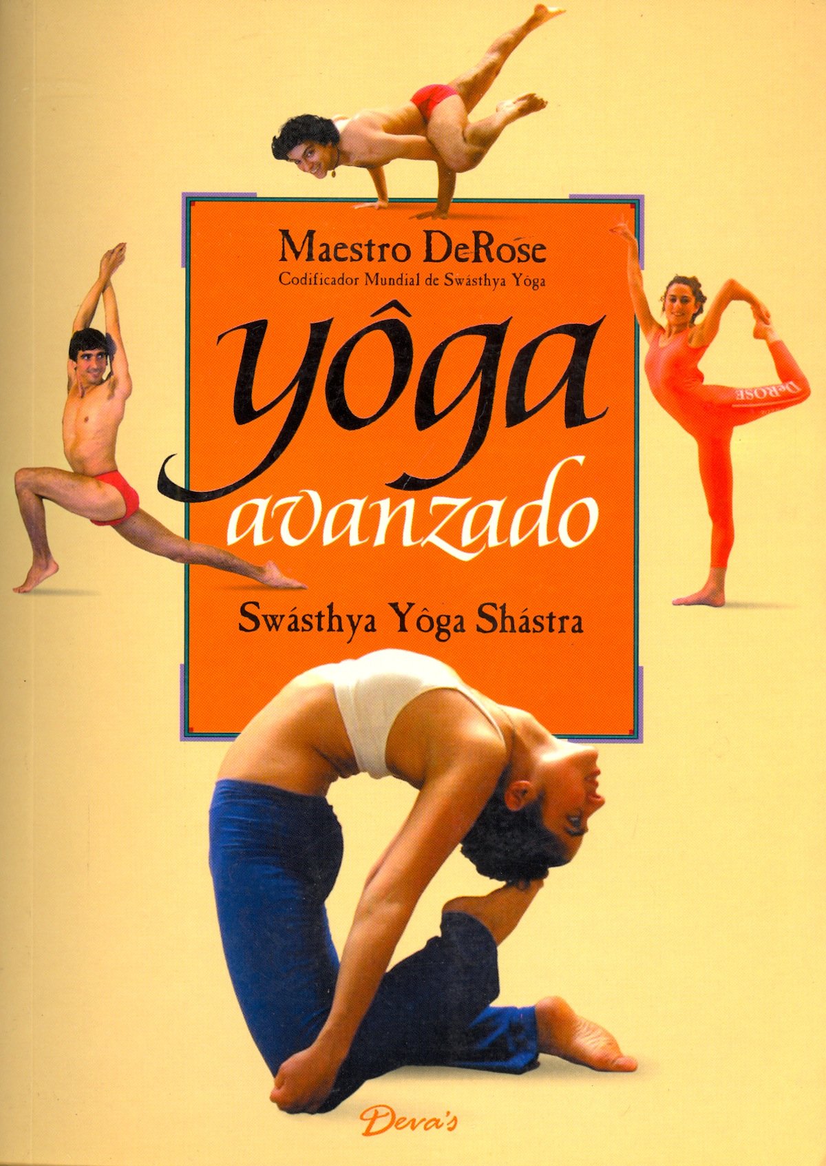 Yoga Avanzado (Spanish Edition)