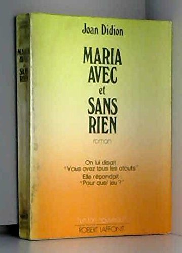 Maria Avec Et Sans Rien