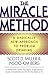 The Miracle Method: A Radically New Approach to Problem Drinking by Insoo Kim Berg (26-Mar-1997) Paperback