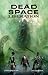Dead Space: Liberation by Ian Edginton (2013-02-05)