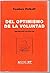 Del optimismo de la volunta...