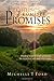 Promises, Promises, Promises by Michelle T. Ford by Michelle T. Ford