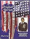 Original Patriots : Northern California Indian Veterans of World War Two