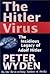 Hitler Virus - The Insidious Legacy Of Adolf Hitler
