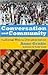 Conversation and Community 1st (first) edition Text Only