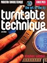 Turntable Technique: The Art of the DJ (Berklee Guide) by Stephen Webber (2010-02-15)