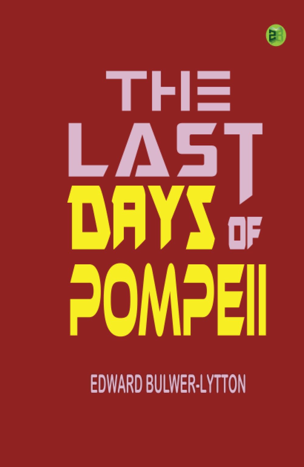 The Last Days of Pompeii
