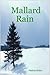 Mallard Rain