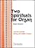 Two Spirituals for Organ - ...