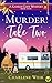Murder: Take Two (Susan Wre...