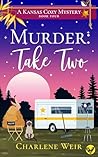 Murder: Take Two (Susan Wren #4) Murder: Take Two (Susan Wren #4)