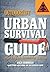 Urban Survival Guide: Top U...