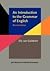 Introduction to the Grammar of English ((REV)10) by Gelderen, Elly van [Paperback (2010)]