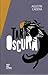 TAN OSCURA [Paperback] Agus...
