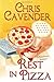 Rest In Pizza by Chris Cavender (May 01,2012)