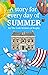 A Story for Every Day of Summer (A Story for Every Day of the Year Book 1)