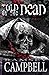 Told by the Dead by Ramsey Campbell (Special Edition, 1 Sep 2012) Paperback