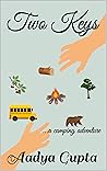 Two Keys: ...a camping adventure