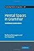 Mental Spaces in Grammar: Conditional Constructions (Cambridge Studies in Linguistics) by Barbara Dancygier (2009-03-19)