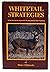 Whitetail Strategies : A No...