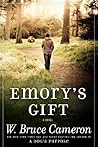 Emory's Gift: A N...