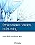 Professional Values in Nursing by Lesley Baillie (2014-07-23)