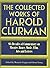 The Collected Works of Harold Clurman: Six Decades of Commentary on Theatre, Dance, Music, Film, Arts and Letters by Harold Clurman (1994-05-04)
