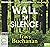 Wall of Silence