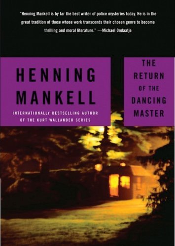 The Return of the Dancing Master by Henning Mankell