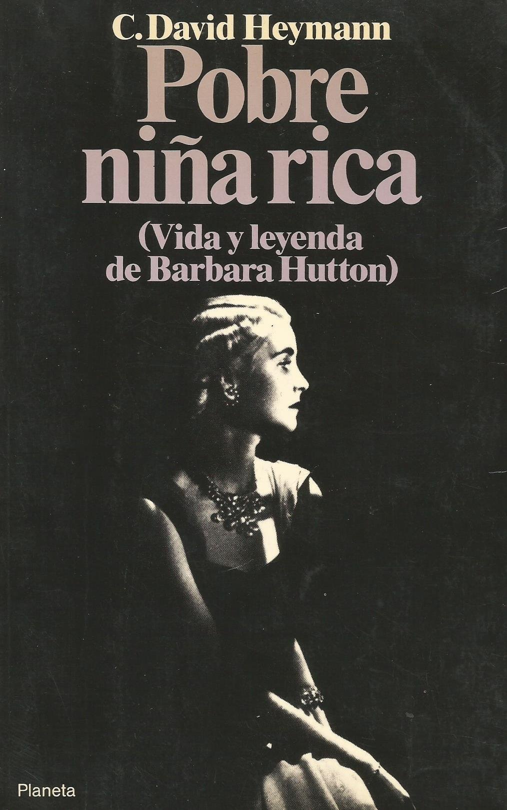 Portada de Pobre niña rica:, de C. David Heymann