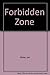 Forbidden Zone by James Slater (1990-04-30)