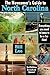 The Newcomer's Guide to North Carolina: Everything You Need to Know to Be a Tar Heel by Bill Lee (2001-12-01)