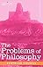 The Problems of Philosophy by Bertrand Russell (2007-12-01)